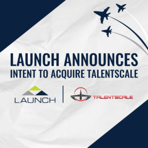 LAUNCH and Talentscale
